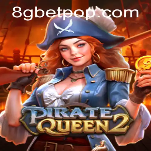 PirateQueen2: A Thrilling Adventure in the World of 8Gbet